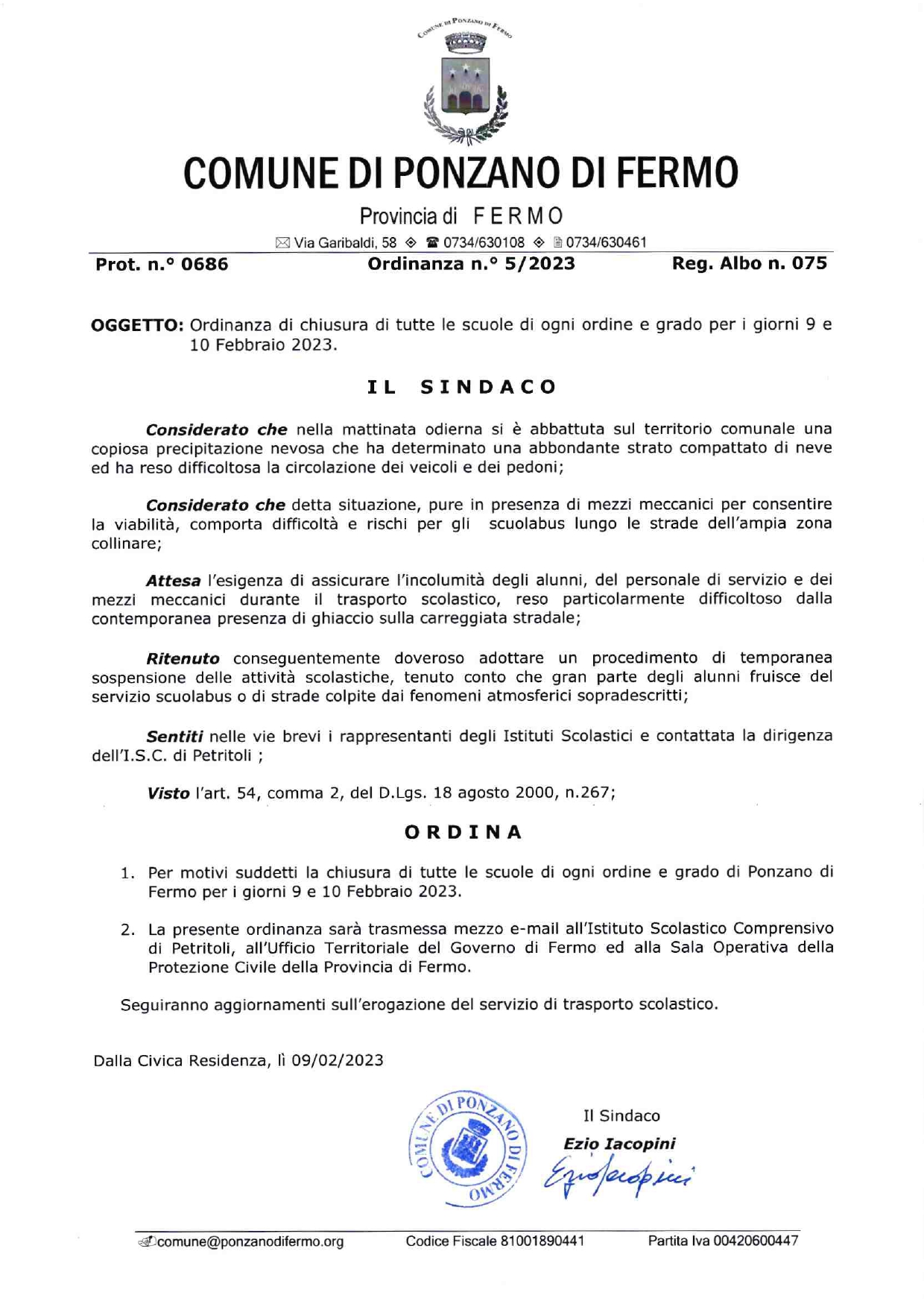 CHIUSURA SCUOLE DI OGNI ORDINE E GRADO E SOSPENSIONE SERVIZIO TRASPORTO SCOLASTICO